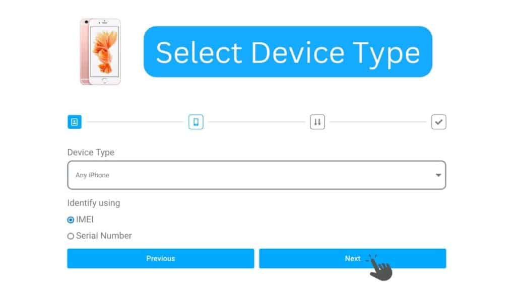 Select Any Device to Unlock your iPhone 6S Locked To Owner