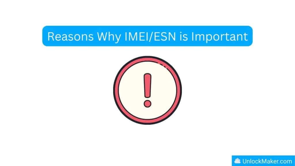 Reasons Why IMEI/ESN is Important