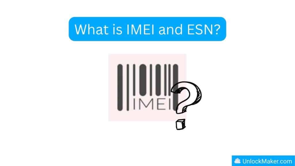 What is IMEI and ESN
