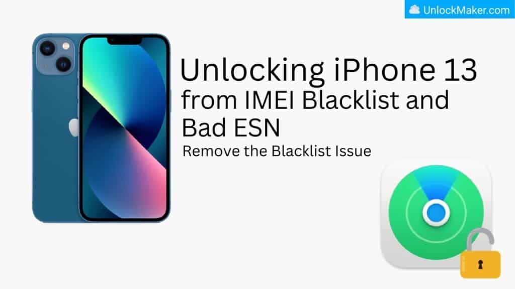 iPhone 13 IMEI Blacklist Removal and Bad ESN Fix