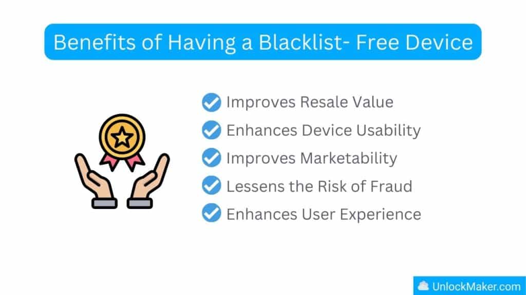 Benefits of Having a Blacklist- Free Device