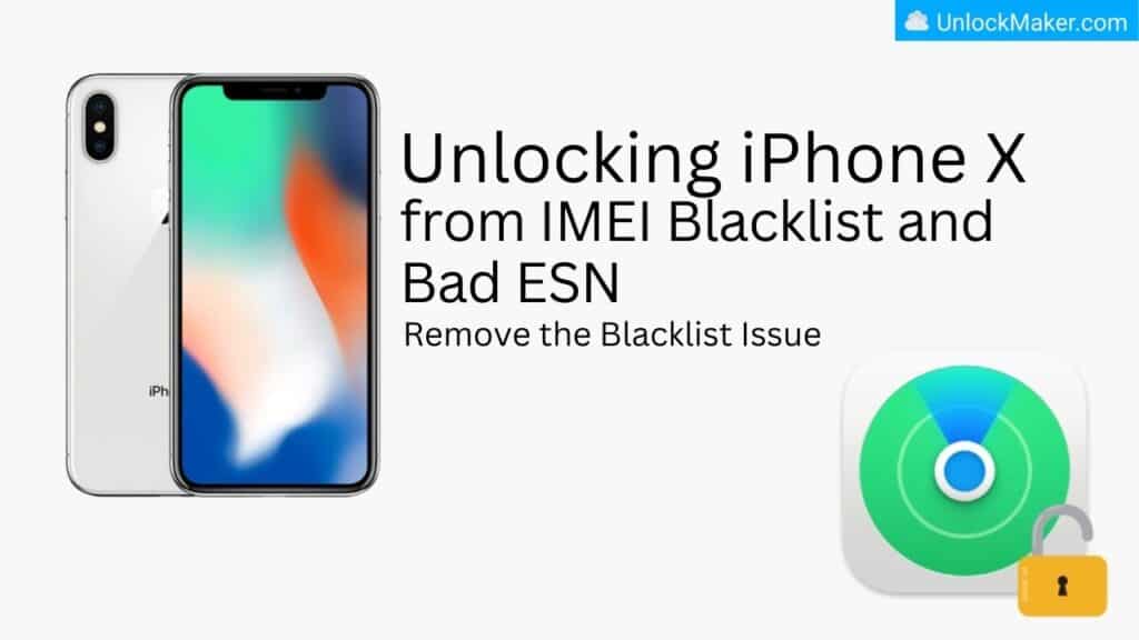 iPhone X IMEI Blacklist Removal and Bad ESN Fix