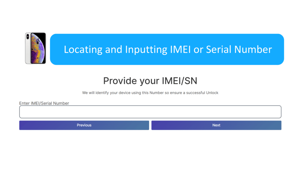 Step 4 Locating and Inputting IMEI or Serial Number 6