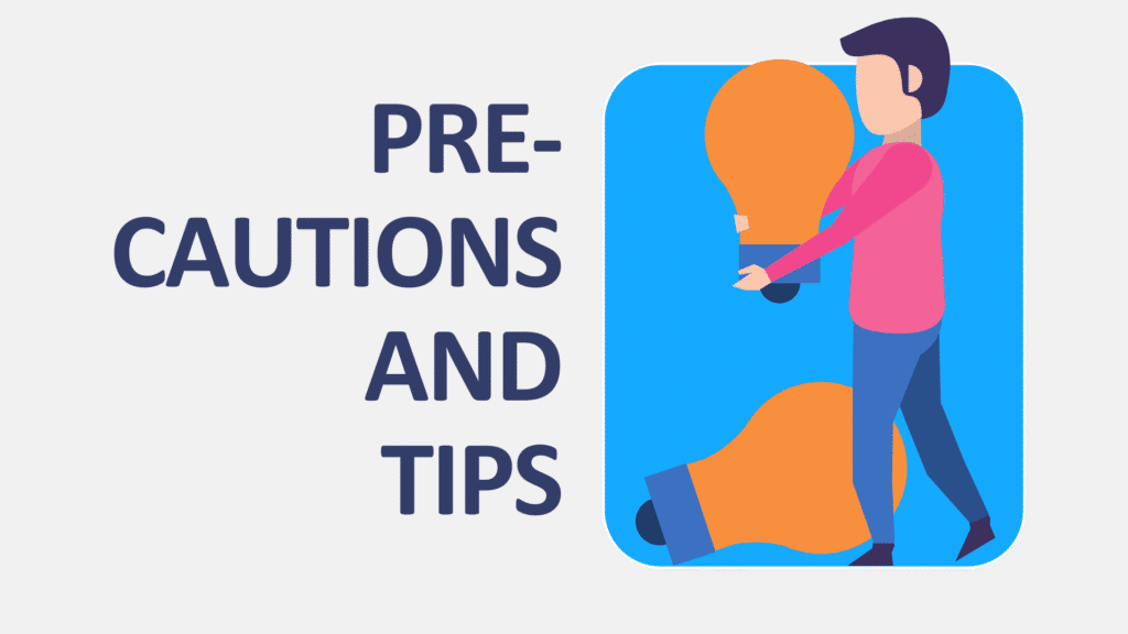 pre cautions and tips 2